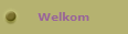 Welkom