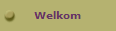 Welkom